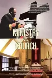 Ministry Vs. Church - Parker BA Apostle RL