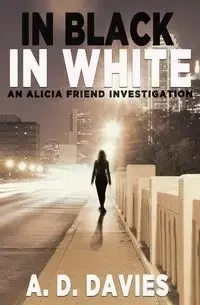 In Black In White - Davies A. D.