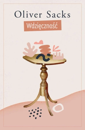 Wdzięczność - Oliver Sacks