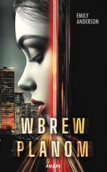 eBook Wbrew planom - Emily Anderson epub mobi