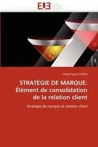 Stratégie de marque - OSSENI-C