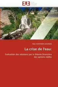 La crise de l''eau - KANYINDA KASANDA-A