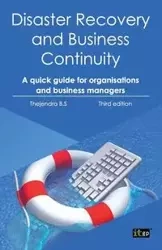 Disaster Recovery and Business Continuity - B. S. Thejendra