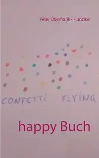 happy Buch - Peter Oberfrank - Hunziker