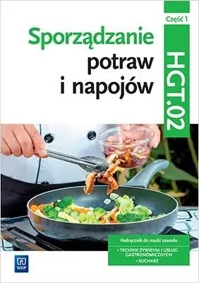 Sporządzanie potraw i napojów Kw. HGT.02 cz.1 WSiP - Marzanna Zienkiewicz