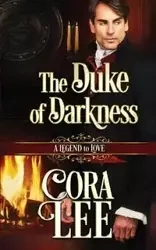 The Duke of Darkness - Lee Cora