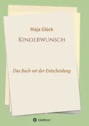 Kinderwunsch - Glück Maja