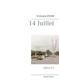 14 Juillet - Stener Christophe
