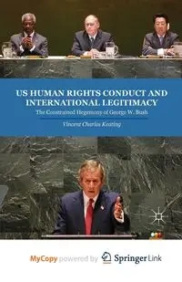 US Human Rights Conduct and International Legitimacy - Keating V.