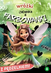 Wróżki. Zadanka & farbowanki - Monika Ślizowska