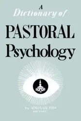 Dictionary of Pastoral Psychology - Ferm Vergilius