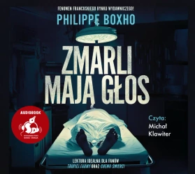 audiobook Zmarli mają głos - Philippe Boxho