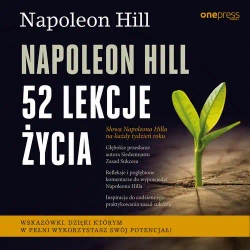 audiobook Napoleon Hill. 52 lekcje życia - Napoleon Hill