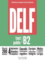 DELF Tout Public B2. Nouveau Format d'Epreuves. Podręcznik - Nelly Mous, Florence Gajdosova, Sylvie Lepage, Magali Risueno, Pascal Biras, Bruno Megre