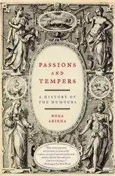 Passions and Tempers - Arikha Noga
