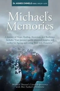 Michael's Memories - Agnes Chinelo Dr.