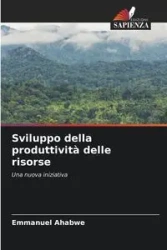 Sviluppo della produttività delle risorse - Emmanuel Ahabwe