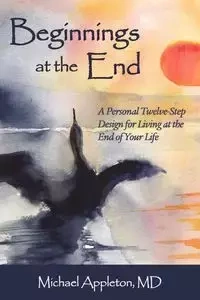 Beginnings at the End - Michael Appleton
