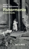 Fisharmonia - Hubert Klimko-Dobrzaniecki, Witold Siemaszkiewicz