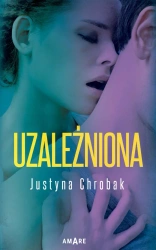 eBook Uzależniona - Justyna Chrobak epub mobi