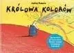 Królowa kolorów - Jutta Bauer