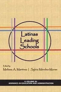 Latinas Leading Schools - Martinez Melissa A.