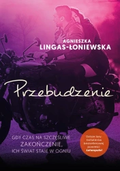 Łatwopalni Tom 2. Przebudzenie - Agnieszka Lingas-Łoniewska