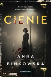Cienie - Anna Bińkowska