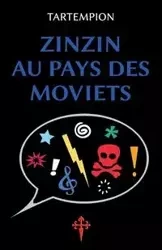 Zinzin au pays des Moviets - Tartempion