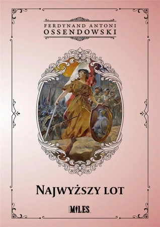 Najwyższy lot - Ferdynand Antoni Ossendowski