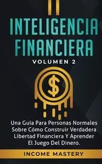 Inteligencia Financiera - Mastery Income