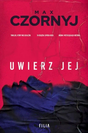 Uwierz jej wyd. specjalne - Max Czornyj