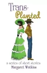 Trans-Planted - Margaret Watkins