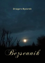 Bezsennik - Grzegorz Mysiorski