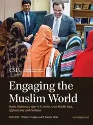 Engaging the Muslim World - Douglas Walter