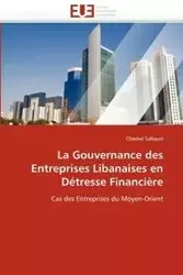 La gouvernance des entreprises libanaises en détresse financière - SALLOUM-C