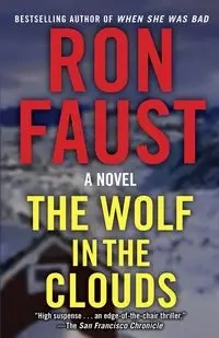 The Wolf in the Clouds - Ron Faust