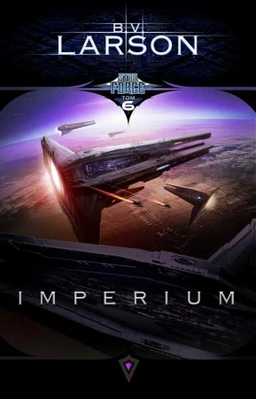 eBook Star Force. Tom 6. Imperium - B.V. Larson epub mobi