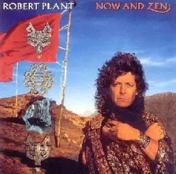 Now & Zen (Expanded & Pemastered) - Robert Plant