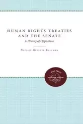 Human Rights Treaties and the Senate - Natalie Kaufman Hevener