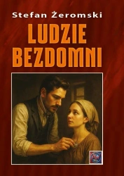 Ludzie bezdomni BR - Stefan Żeromski