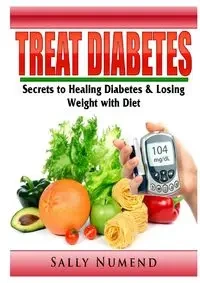 Treat Diabetes - Sally Numend