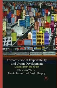 Corporate Social Responsibility and Urban Development - Werna E.