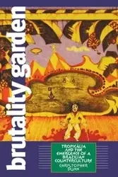 Brutality Garden - Christopher Dunn