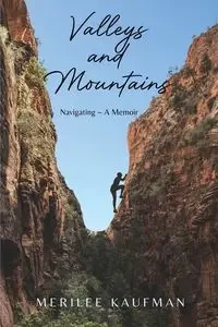 Valleys and Mountains - Kaufman Merilee