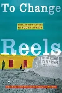 To Change Reels - Balseiro Isabel