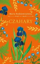 Czahary (edycja kolekcjonerska) - Maria Rodziewiczówna