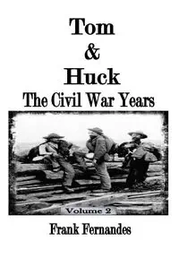 Tom & Huck - Frank Fernandes