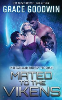 Mated To The Vikens - Grace Goodwin