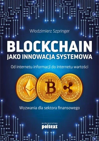 eBook Blockchain jako innowacja systemowa - Włodzimierz Szpringer epub mobi